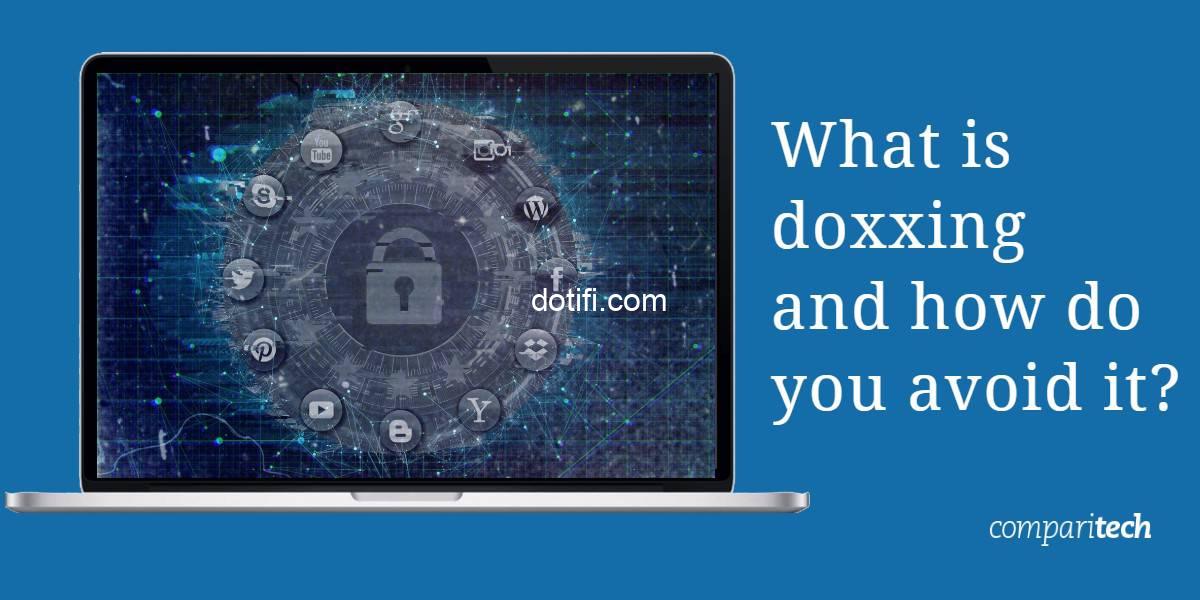 What Is Doxxing ?      www.anakyst.com