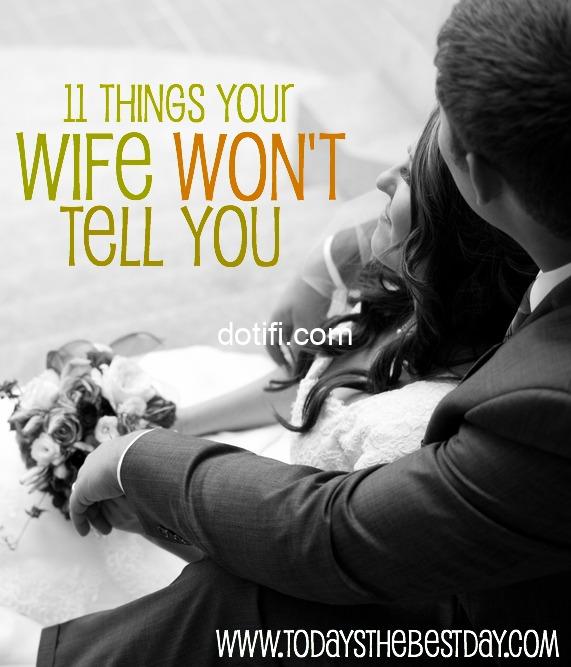 Dear Wife – 11 Things you must do if you want your Husband to ?  dates.com.ng